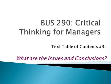 BUS 290: Critical Thinking for Managers