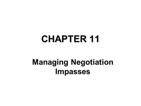 Managing Negotiation Impasses