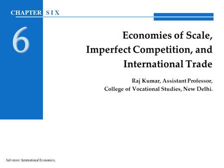 6 Economies of Scale, Imperfect Competition, and International Trade