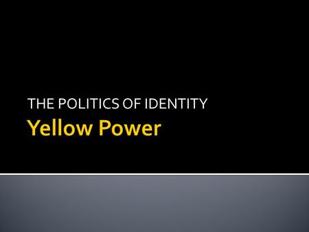 THE POLITICS OF IDENTITY. To racialize MX immigrants as illegal is dehumanizing. It obscures & simplifies social, political, & economic conditions of.