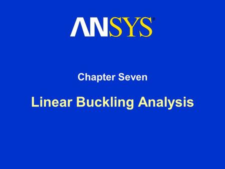 Linear Buckling Analysis