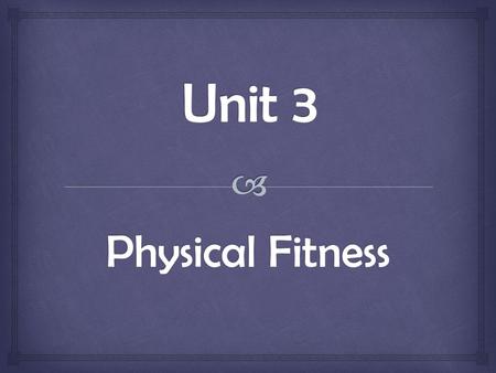 Physical Fitness. The Nervous System controls all our senses. FalseTrue.