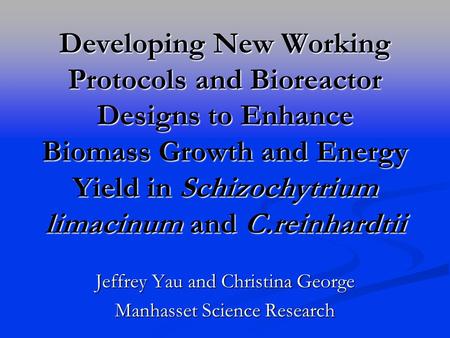 Jeffrey Yau and Christina George Manhasset Science Research