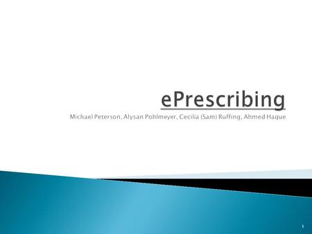 ePrescribing Functional Requirements