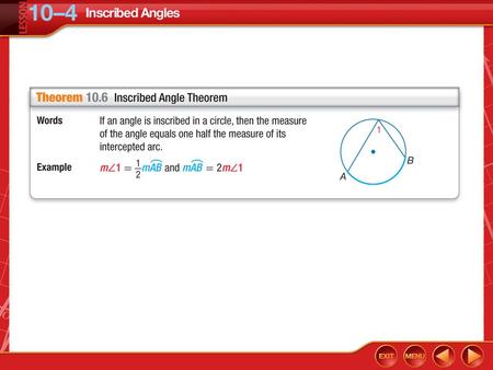 Concept. Example 1 Use Inscribed Angles to Find Measures A. Find m  X. Answer: m  X = 43.