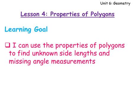 Lesson 4: Properties of Polygons