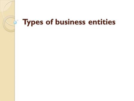 Types of business entities