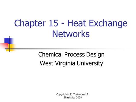 Chapter 15 - Heat Exchange Networks