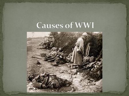 Germany defeated France and claimed the provinces of Alsace and Lorraine. France wanted revenge! They also wanted the provinces back.