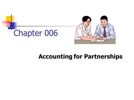 Accounting for Partnerships