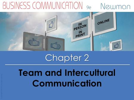 Chapter 2 Copyright © 2015 Cengage Learning Team and Intercultural Communication.