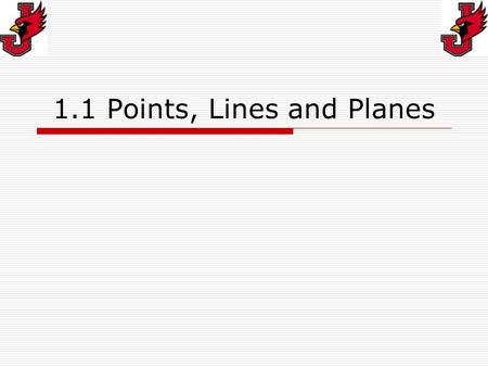 1.1 Points, Lines and Planes