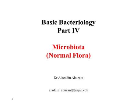 Basic Bacteriology Part IV Microbiota (Normal Flora)