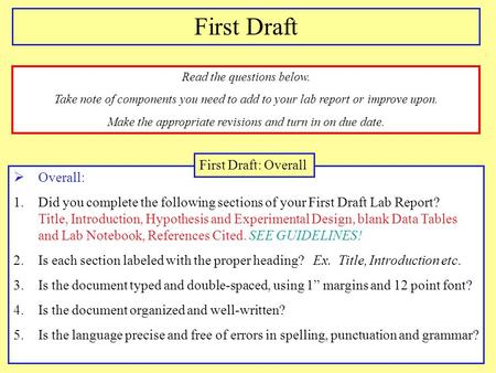 First Draft First Draft: Overall Overall: