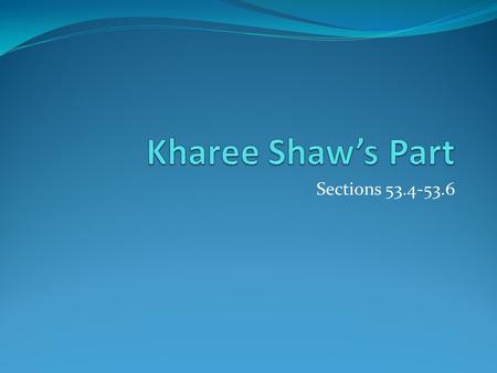 Sections 53.4-53.6. What He$# is Organogenesis? Organogenesis is the formation of organs in their proper location by interactions of cells within and.