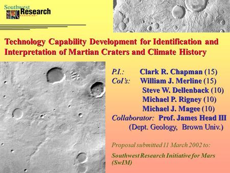 Technology Capability Development for Identification and Interpretation of Martian Craters and Climate History Technology Capability Development for Identification.