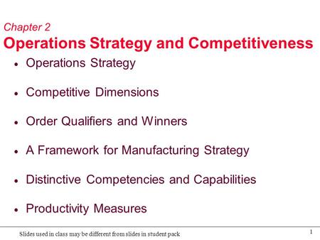 Chapter 2 Operations Strategy and Competitiveness