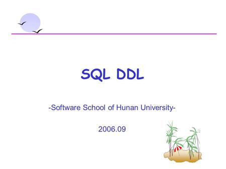 -Software School of Hunan University-