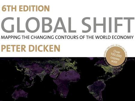 Chapter 2 Changing Geographies of the Global Economy.