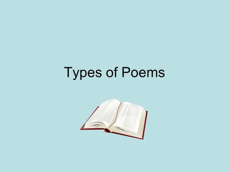 Types of Poems.