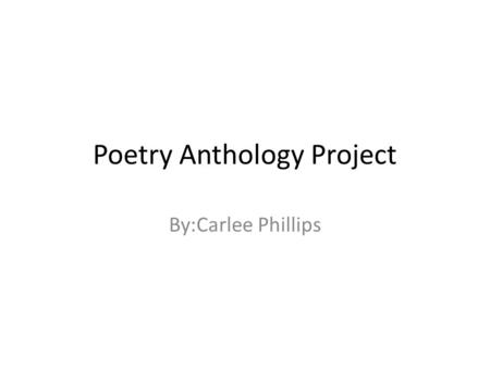 Poetry Anthology Project