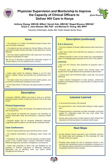 Physician Supervision and Mentorship to Improve the Capacity of Clinical Officers to Deliver HIV Care in Kenya Anthony Etyang, MBChB, MMed, 1 Samah Sakr,