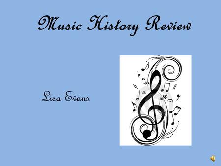 Music History Review Lisa Evans In what era would you hear a Concerto Grosso consisting of a small group of soloists pitted against a larger section.