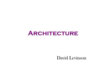 Architecture David Levinson. East Asian Grids Kyoto Nara Chang-an Ideal Chinese Plan.