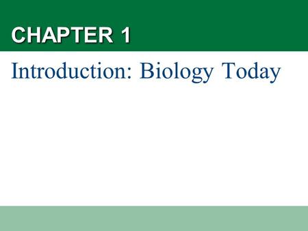 Introduction: Biology Today