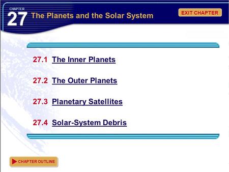 The Planets and the Solar System