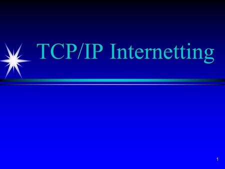 1 TCP/IP Internetting. 2 3 4 ä Subnet layer ä Links stations on same subnet ä Often IEEE LAN standards ä PPP for telephone connections ä TCP/IP specifies.