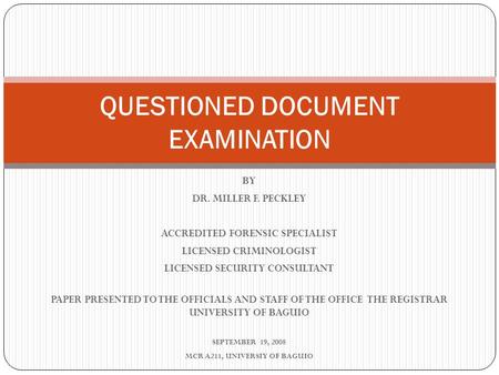 QUESTIONED DOCUMENT EXAMINATION