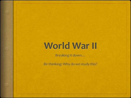 Review: Mobilization  U.S. Mobilization for World War II was more drastic than World War I and had more permanent consequences as it brought us out of.