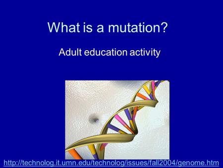 What is a mutation? Adult education activity