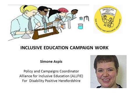 INCLUSIVE EDUCATION CAMPAIGN WORK