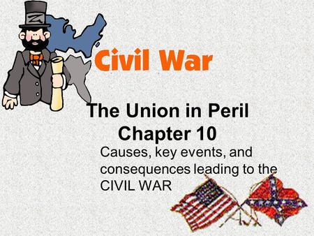 The Union in Peril Chapter 10