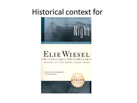 Historical context for. Conditions for Hitler’s Rise - Defeat of Germany in WW1 and resulting sanctions - Economic collapse in Germany.