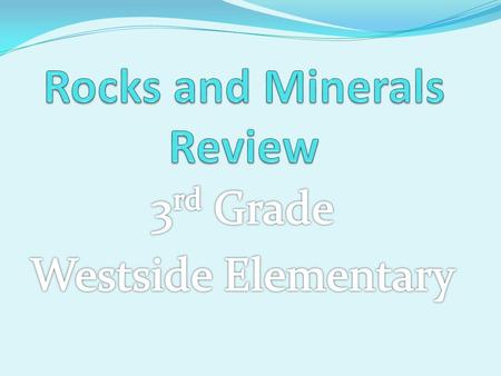 streak rock A. The color of a mineral when it is ground to a powder B. a solid material made up of one or more materials.