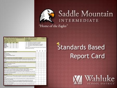 Standards Based Report Card Standards Based Report Card.