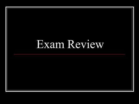 Exam Review. What is a need? A need is something that is essential for human survival. Some examples are: food, water, shelter.