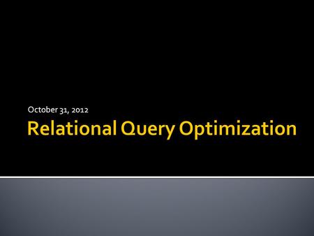 October 31, 2012.  The RDBMS steps in executing SQL query:  Checks query syntax  Validates query-checks data dictionary; verifies objects referred.