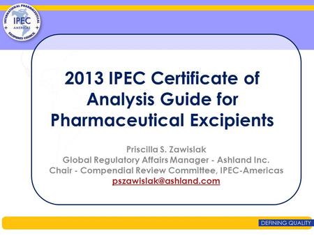 2013 IPEC Certificate of Analysis Guide for Pharmaceutical Excipients