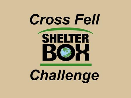 Cross Fell Challenge. Eden Valley Club Joint Venture Upper Eden P.P. Roger Frank Appleby V.P. John Taylor.