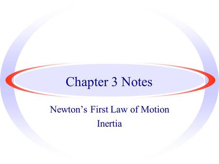 Newton’s First Law of Motion Inertia