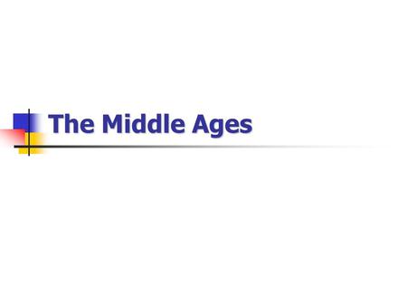 The Middle Ages. The Middle Ages to Kepler There is a “down time” from 200 A.D. until 1200 A.D. The Library of Alexandria burns in 272 A.D. The Roman.