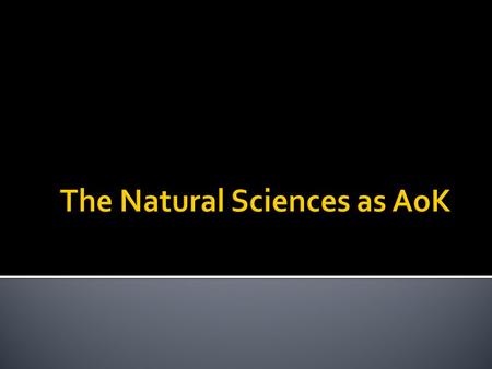  “Science may be described as the art of systematic oversimplification.” --Karl Popper (1902-1994)  “Science is a way of thinking more than it is a.