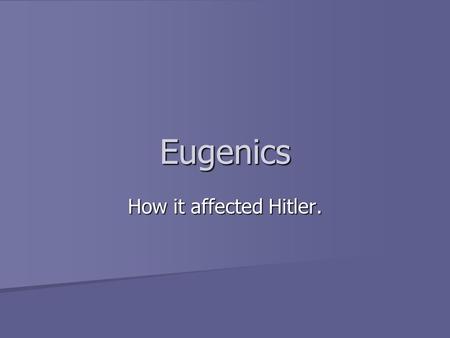 Eugenics How it affected Hitler..  article_files/nazi%20eugenics%20 poster.jpg.