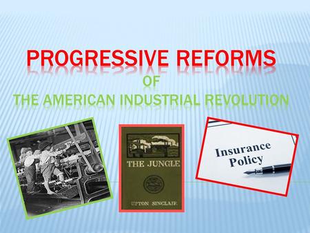 1. Copy 1-per student Progressive Legislation Chart and give to each student. 2. Begin Power Point Presentation: 1. Students complete the Pair-Share.