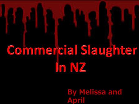 By Melissa and April. Access to meat that meets religious beliefs Exported Halal meat = more money for NZ economy Prevents spread of disease due to.