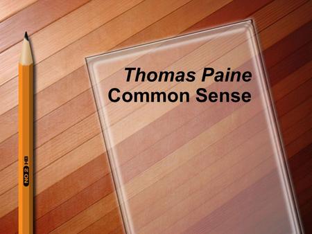 Thomas Paine Common Sense